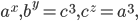 a^{x},b^{y}=c^{3},c^{z}=a^{3},