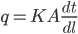 q=KA\frac{dt}{dl}