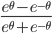 \frac{e^{\theta }-e^{-\theta }}{e^{\theta }+e^{-\theta }}