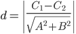 d=\left | \frac{C_{1}-C_{2}}{\sqrt{A^{2}+B^{2}}} \right |
