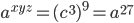  a^{xyz}=(c^{3})^{9}=a^{27}